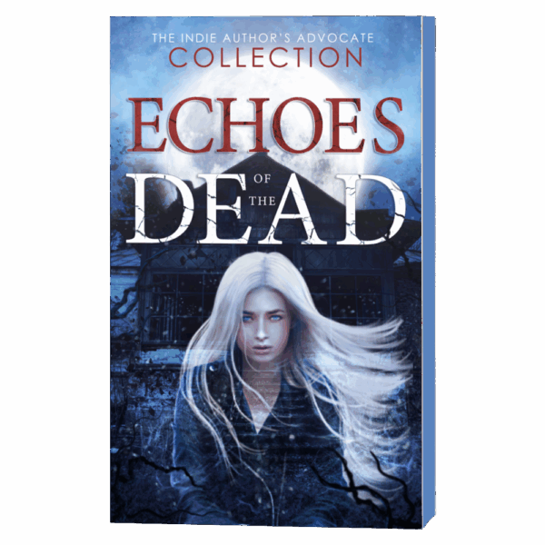 Echoes of the Dead (Special Edition: Blue Painted Edges, Signed)